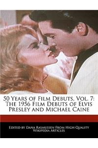 50 Years of Film Debuts, Vol. 7