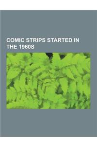 Comic Strips Started in the 1960s