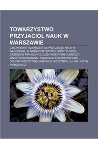 Towarzystwo Przyjacio Nauk W Warszawie