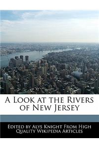 A Look at the Rivers of New Jersey