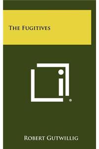 The Fugitives