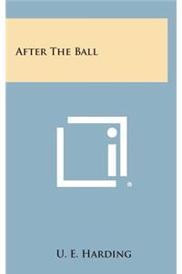 After the Ball