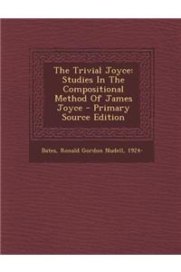 The Trivial Joyce