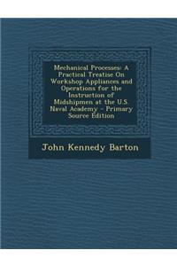Mechanical Processes