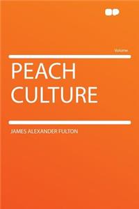 Peach Culture