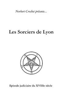 Les Sorciers de Lyon