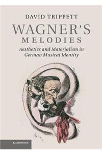 Wagner's Melodies