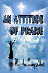 An Attitude of Praise