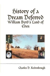 History of a Dream Deferred