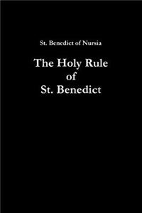 Holy Rule of St. Benedict