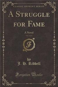 A Struggle for Fame, Vol. 3 of 3