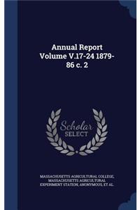 Annual Report Volume V.17-24 1879-86 c. 2