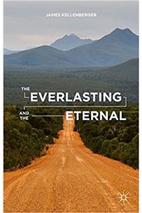 Everlasting and the Eternal