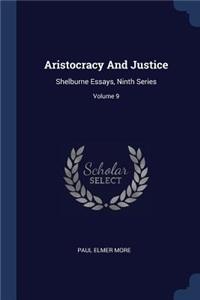 Aristocracy And Justice