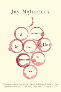 Hedonist in the Cellar