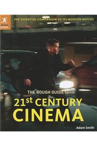 The Rough Guide to 21st Century Cinema