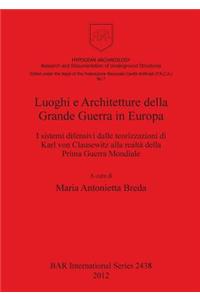 Luoghi e Architetture della Grande Guerra in Europa