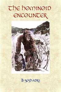 Hominoid Encounter