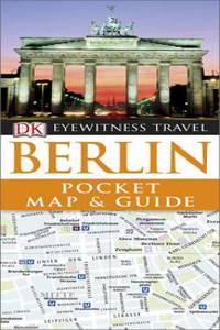 DK Eyewitness Pocket Map and Guide: Berlin