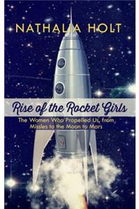 Rise of the Rocket Girls