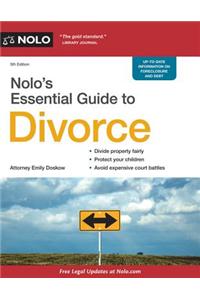 Nolo's Essential Guide to Divorce