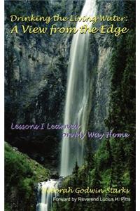 Drinking the Living Water