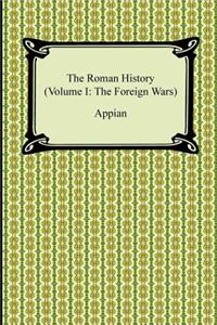 The Roman History (Volume I