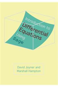 Introduction to Differential Equations Using Sage