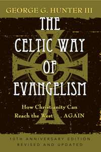 Celtic Way of Evangelism, Tenth Anniversary Edition