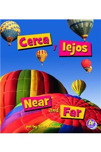 Cerca Y Lejos/Near and Far