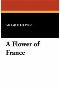 A Flower of France