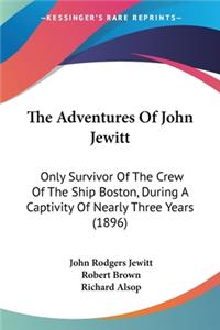 Adventures Of John Jewitt
