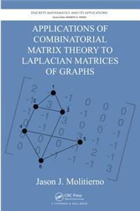 Applications of Combinatorial Matrix Theory to Laplacian Matrices of Graphs