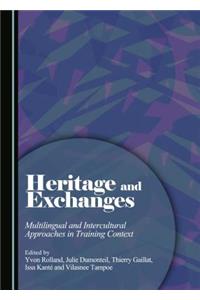 Heritage and Exchanges: Multilingual and Intercultural Approaches in Training Context