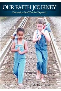 Our Faith Journey Destination