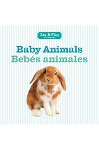 Baby Animals/Bebes Animales