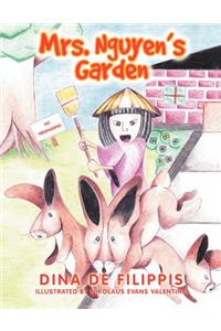 Mrs. Nguyen's Garden