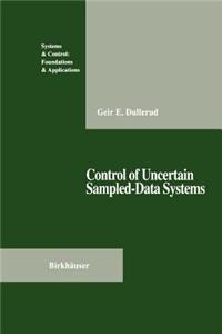 Control of Uncertain Sampled-Data Systems