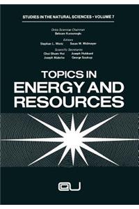 Topics in Energy and Resources