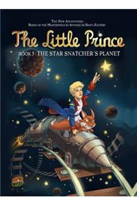 The Star Snatcher's Planet: The Star Snatcher's Planet