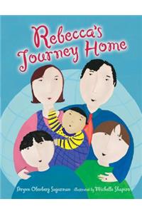 Rebecca's Journey Home