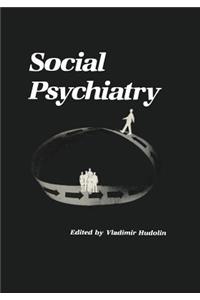 Social Psychiatry