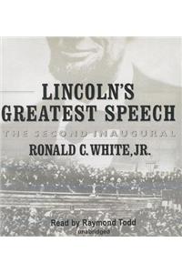 Lincoln's Greatest Speech