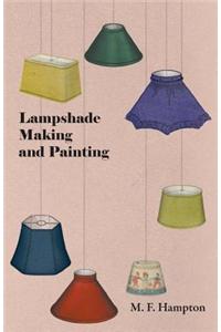 Lampshade Making and Painting