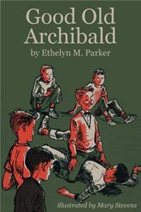 Good Old Archibald