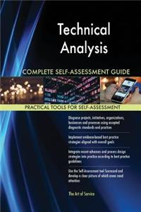 Technical Analysis Complete Self-Assessment Guide