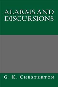 Alarms and Discursions