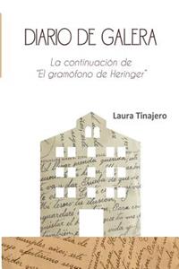 Diario de Galera: La Continuacion de 