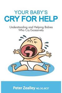 Your Baby's Cry For Help