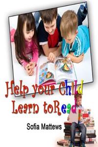 Help Your Child Learn To Read